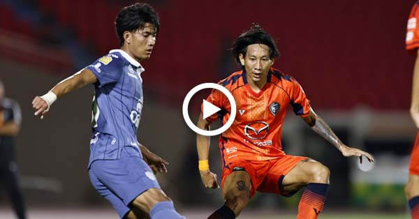 ไฮไลท์บอลไทย BYD SEALION 6 LEAGUE ONE : นครราชสีมา vs บุรีรัมย์ (07-03-69)